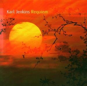 Karl Jenkins - Requiem in Paradisum - Zortam Music