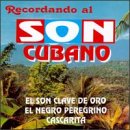 Recordando Al Son Cubano