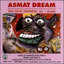 Asmat Dream: New Music Indonesia, Vol. 1