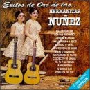 Hermanitas Nu&ntilde;ez Las, Exitos De Oro, Reconciliacion - Colorcito De Sandia - A Besos
