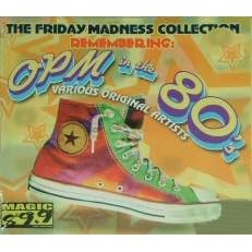 Remembering: OPM In The 80's (Friday Madness Collection) - Philippine Music CD by  Martin Nievera, Chona Cruz, Ric Segreto, Jam Morales, and Regine Velasquez 