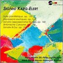 Karg-Elert: Suite pointillistique for flute & piano Op135; Impressions exotiques Op134