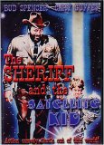 The Sheriff and the Satellite Kid