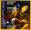 Sch&uuml;tz: Polychoral Sacred Concertos