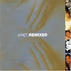 Janet Remixed by Janet Jackson