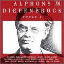Alphons Diepenbrock: Songs 2
