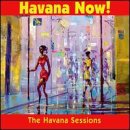 Havana Now!: Havana Sessions
