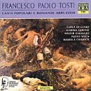 Tosti:Canti Popolari E Romanze Abruzz