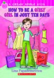 How To Be A Girly Girl In Just Ten Days (Candy Apple)