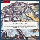 Seixas: Dixit Dominus, etc.