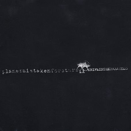 planes mistaken for stars - Knife in the Marathon - Zortam Music