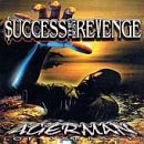 Success, the Best Revenge