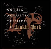 A Gothic Acoustic Tribute to Linkin Park