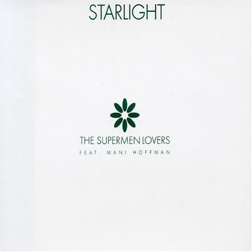 The Supermen Lovers - Starlight - Zortam Music