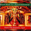 Royal Music for a Royal Instrument