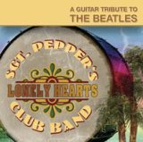 A Guitar Tribute to Beatles Sgt. Pepper's Lonely Hearts Club Band
