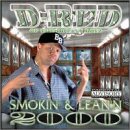 Smokin' and Lean'n 2000