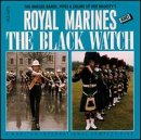 The Massed Bands, Pipes & Drums of Her Majesty's Royal Marines and The Black Watch