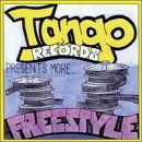Tango Records: Freestyle Set, Vol. 1