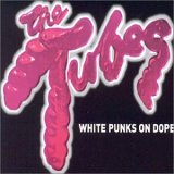 White Punks on Dope