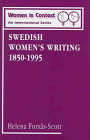 Swedish Women's Writing 1850-1995 (Women in Context (Athlone Pr))