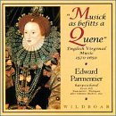 Musick as Befitts a Quene