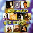 Lo Nuestro Y Lo Mejor