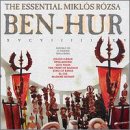 Ben-Hur: The Essential Mikl&oacute;s R&oacute;zsa