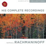 Rachmaninov: His Complete Recordings