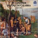El Can&ccedil;oner Del Duc De Calabria