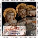 Landini e la Musica Fiorentina (Landini and his Florentine contemporaries - 14th Century) /Micrologus