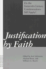 Justification by Faith: Do Sixteenth-Century Condemnations Still Apply?