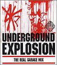 Underground Explosion: Garage