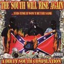 South Will Rise Again