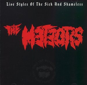 Live Styles of the Sick & Shameless
