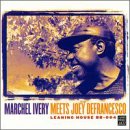 Marchel Ivory Meets Joey DeFrancesco