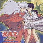 Inuyasha: The Castle Beyond the Looking Glass Original Soundtrack