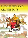 Engineers and Architects: True Stories from Ancient China