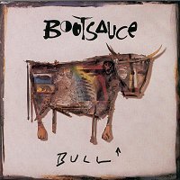 Bootsauce - Album Bull