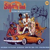 Superfly Soul: Riding Through the Ghetto
