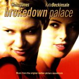 Brokedown Palace:  Music from the Original Motion Picture Soundtrack