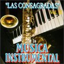 Consagradas de La Musica Instrumental, Vol. 2