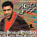 Legends of Acid Jazz: The Best of Pucho & His Latin Soul Brothers