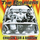 Cruisin' for a Bruisin'