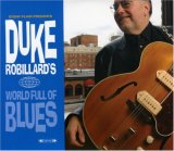 Duke Robillard's World Full of Blues