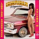 Low Rider Magazine : Low Rider Soundtrack, Vol. 6