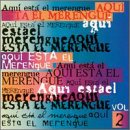 Aqui Esta el Merengue, Vol. 2