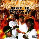 Get It How U Live !! [PA] [EXPLICIT LYRICS]