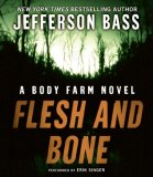 Flesh and Bone CD: A Body Farm Novel (Body Farm Novels)