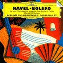 Ravel: Bol&eacute;ro / Ma M&egrave;re L'Oye (complete ballet) / Rapsodie espagnole / Une Barque sur l'oc&eacute;an / Alborada del Gracioso - Berliner Philharmoniker / Pierre Boulez